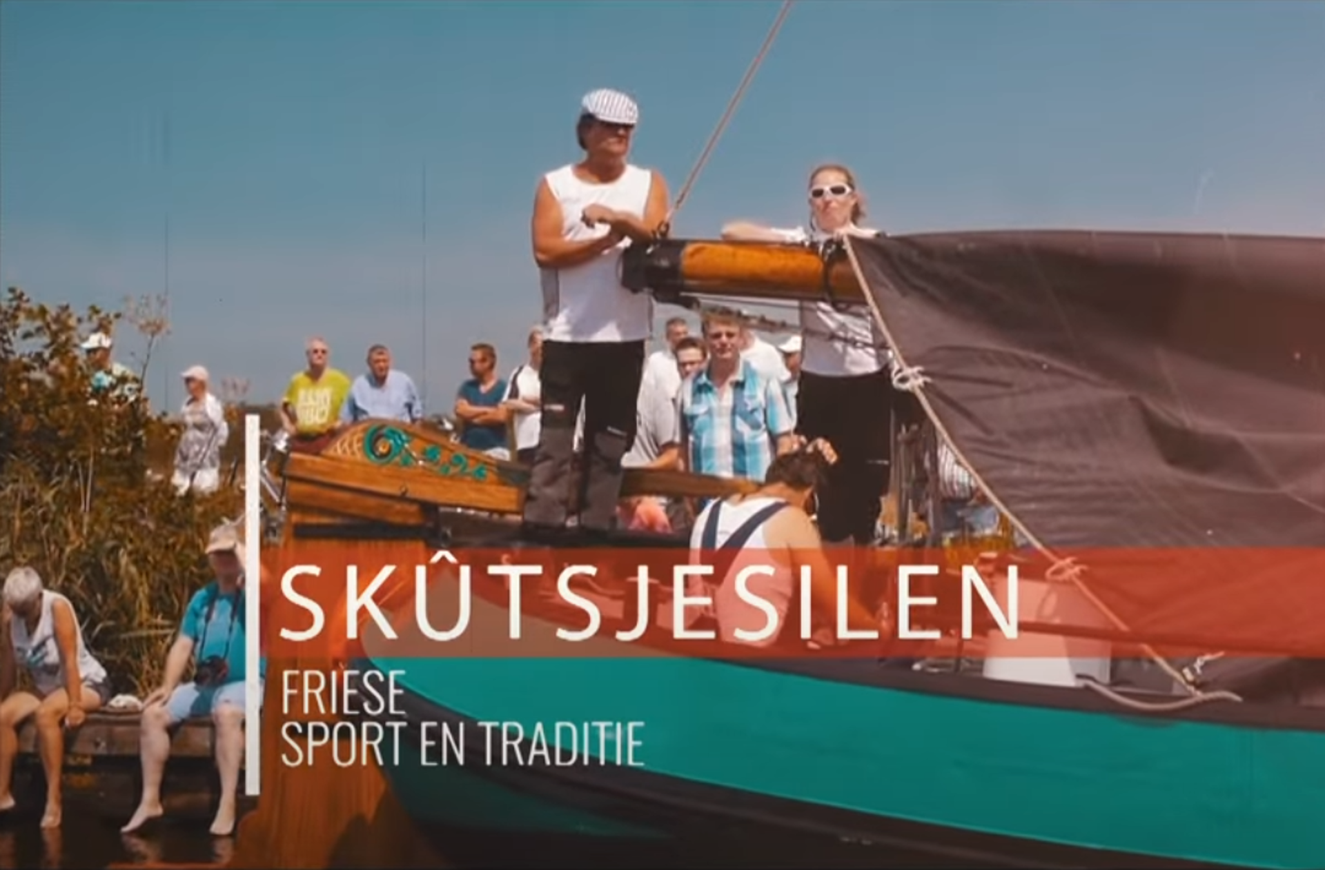 Skûtsjesilen | Friese sport en traditie'